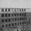 Строительство школы №1. 1947год.